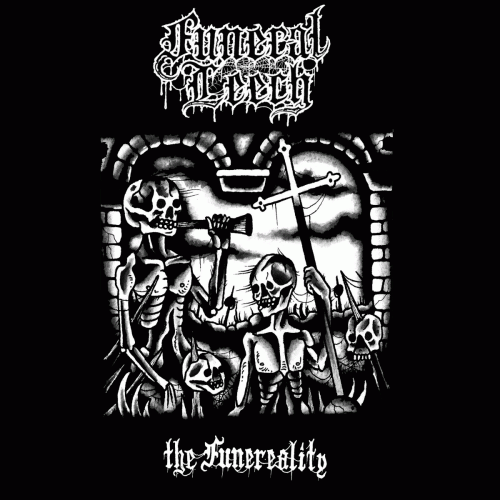 Funeral Leech : The Funereality